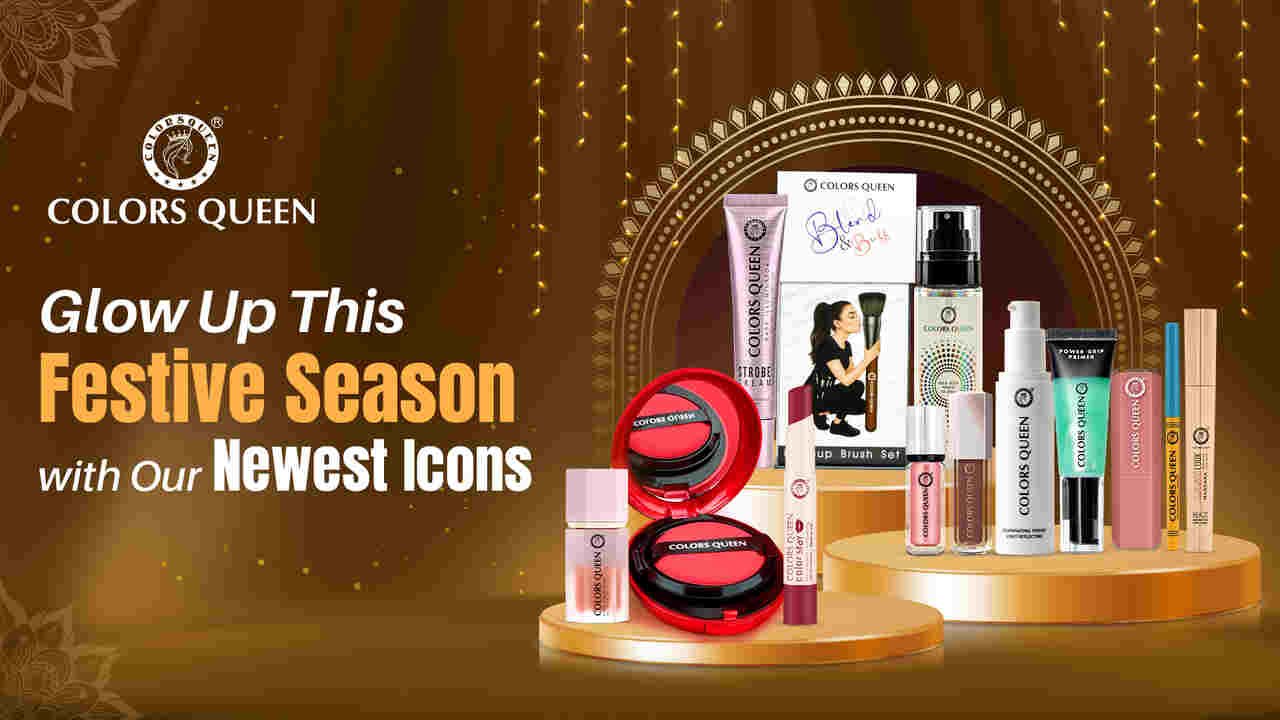 Colors Queen: New Festive Collection Now on Nykaa, Amazon, Flipkart