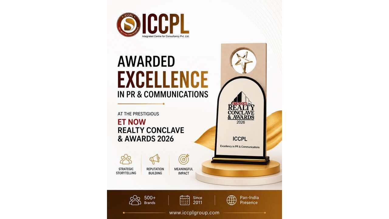 ICCPL Group, ET Now Realty Awards 2026, PR and Communications company India, real estate PR agency, integrated communications firm, brand building company, digital marketing agency India, public relations services, Dushyant Sinha, ICCPL award
